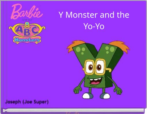 Y Monster and the Yo-Yo