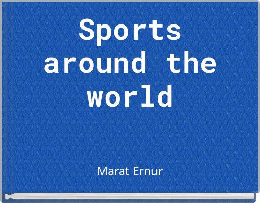 Sports around the world