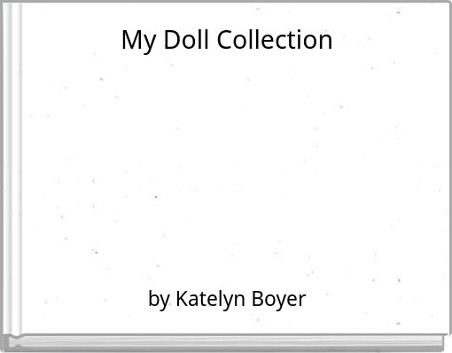 My Doll Collection