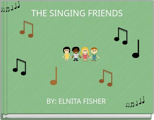 THE SINGING FRIENDS