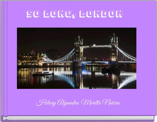 SO LONG, LONDON