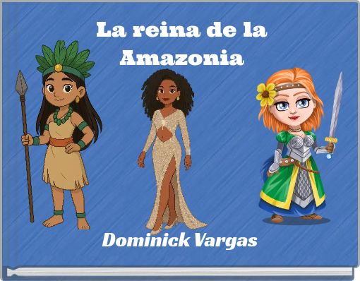 La reina de la Amazonia