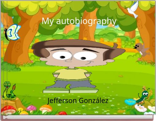 My autobiography