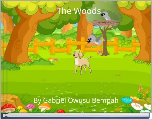 The Woods