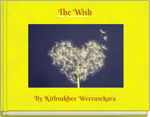 The Wish