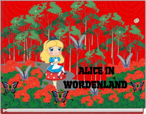 Front cover of 'ALICE IN WORDENLAND' 