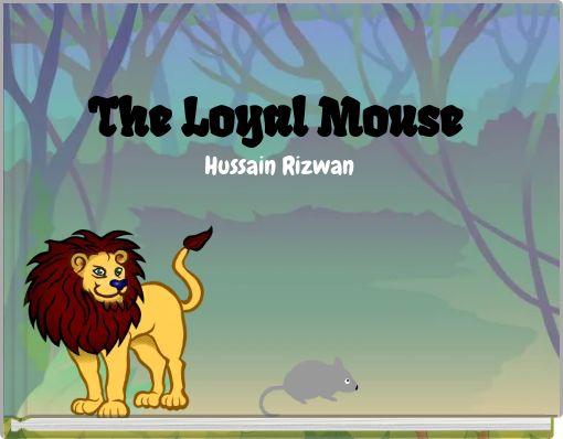 The Loyal Mouse
