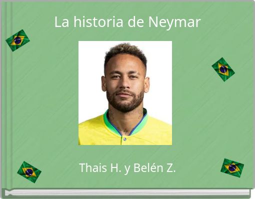 La historia de Neymar