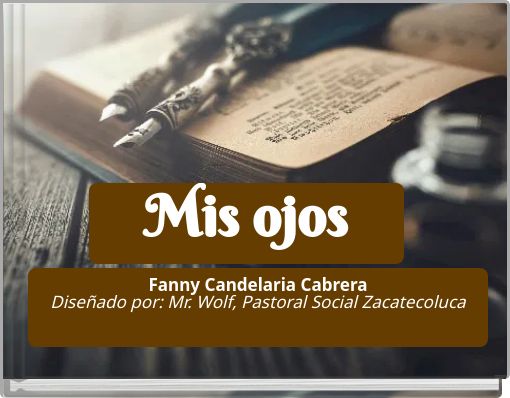 Mis ojos
