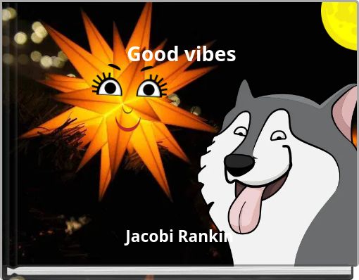 Good vibes