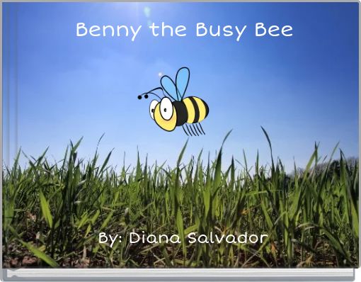Benny the Busy Bee