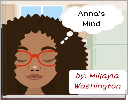 Anna's Mind