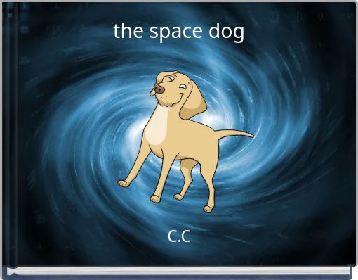 Front cover of 'the space dog' 
