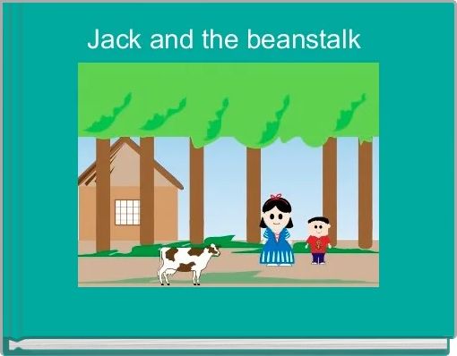 Jack and the beanstalk 
