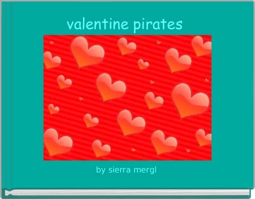 Front cover of 'valentine pirates ' 