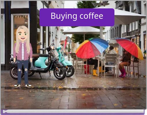 Buying coffee
