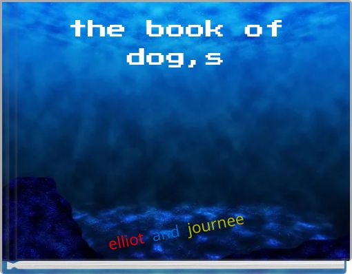 the book of dog,s
