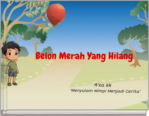 Belon Merah Yang Hilang