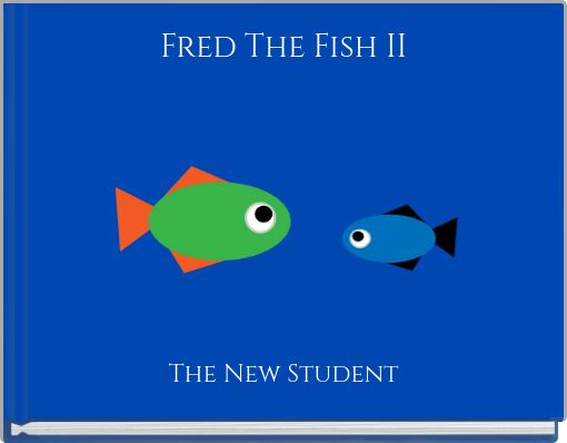 Fred The Fish II