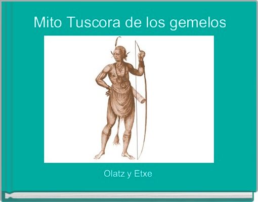 Mito Tuscora de los gemelos