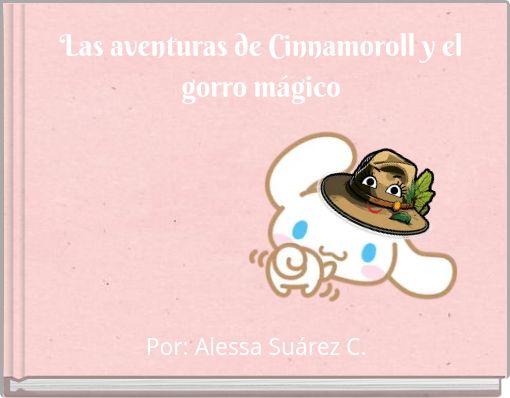 Las aventuras de Cinnamoroll y el gorro m&aacute;gico