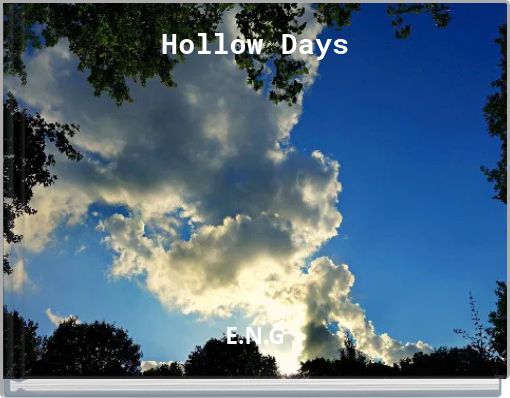 Hollow Days