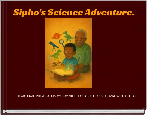 Sipho's Science Adventure.