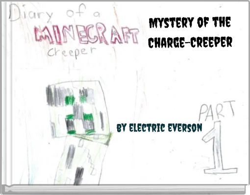 Front cover of 'Mystery of the Charge-Creeper' 