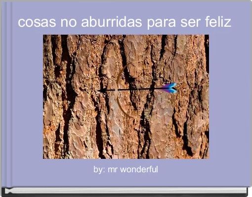 cosas no aburridas para ser feliz 