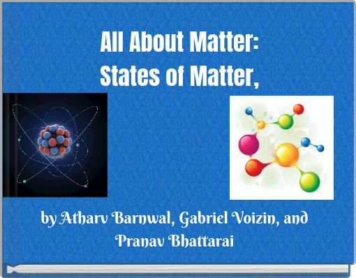 All About Matter: States of Matter,
