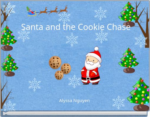 Santa and the Cookie Chase