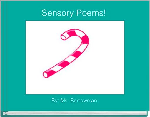 Sensory Poems! 
