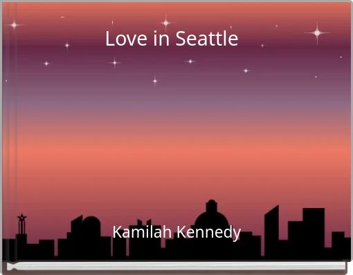 Love in Seattle