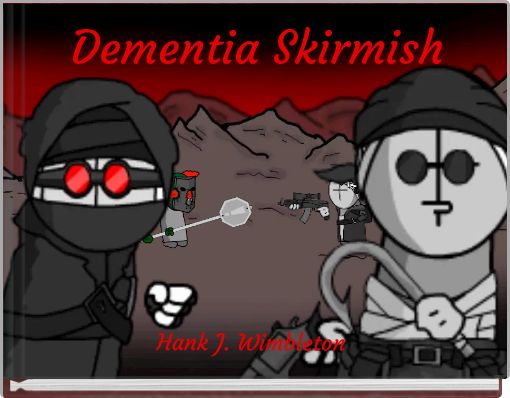 Book Cover for: Dementia Skirmish