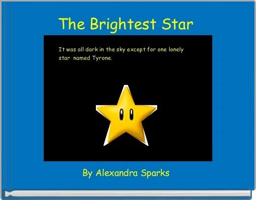 The Brightest Star 