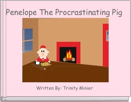 Front cover of 'Penelope The Procrastinating Pig ' 