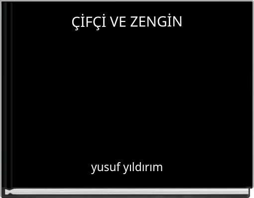 &Ccedil;İF&Ccedil;İ VE ZENGİN