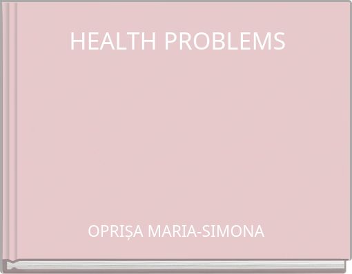 HEALTH PROBLEMS