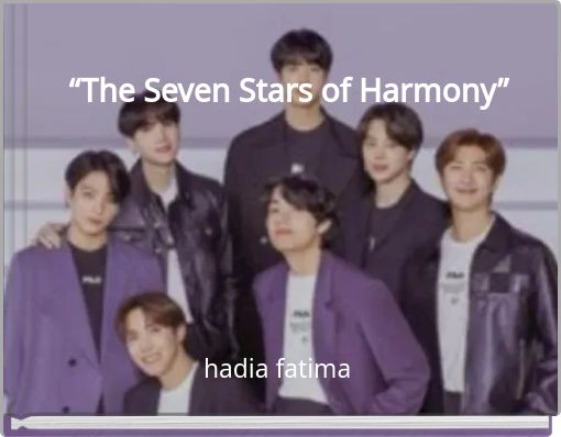 &ldquo;The Seven Stars of Harmony&rdquo;