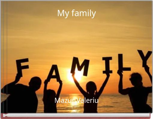 My family