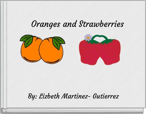 Oranges and Strawberries