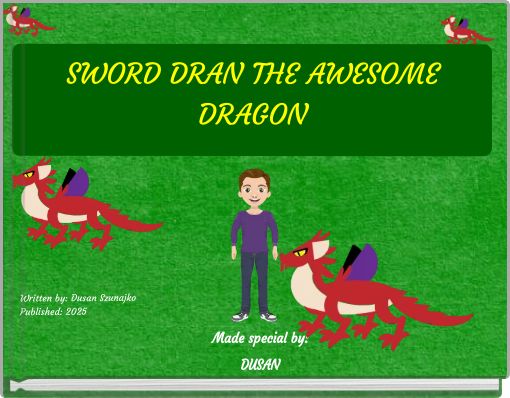 SWORD DRAN THE AWESOME DRAGON