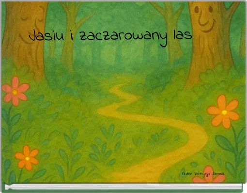 Jasiu i zaczarowany las