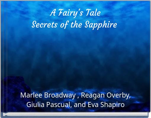 A Fairy's Tale Secrets of the Sapphire