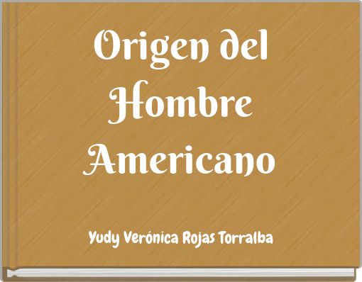 Origen del Hombre Americano