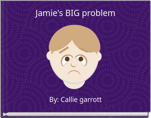 Jamie's BIG problem