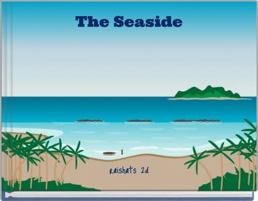 The Seaside