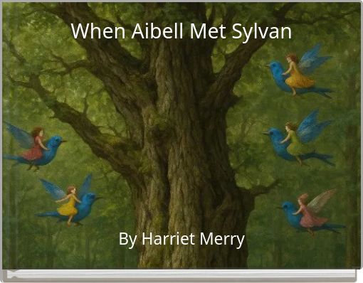 When Aibell Met Sylvan