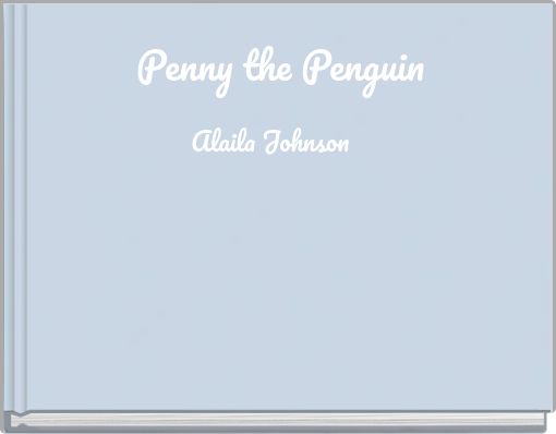Penny the Penguin