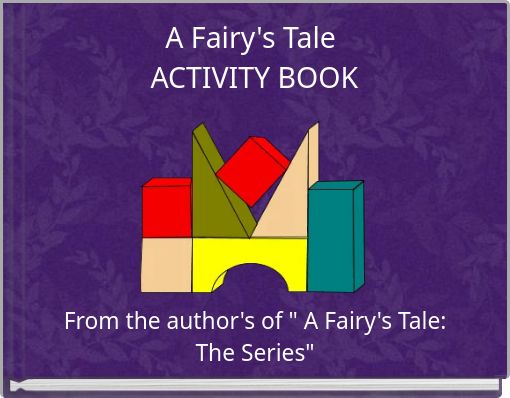 A Fairy's Tale ACTIVITY BOOK